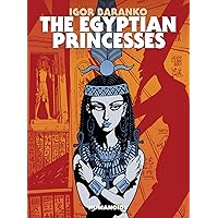 The Egyptian Princesses The Egyptian Princesses Paperback Kindle