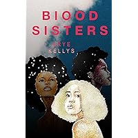 Blood Sisters (French Edition) Blood Sisters (French Edition) Kindle Paperback