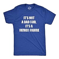 Mens It's Not A Dad BOD, It's A Father Figure Tshirt Funny Fathers Day Novelty Tee