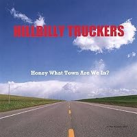 Honey What Town Are We In? Honey What Town Are We In? MP3 Music Audio CD