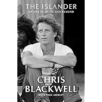 The Islander: My Life in Music and Beyond The Islander: My Life in Music and Beyond Audible Audiobook Hardcover Kindle Paperback Audio CD