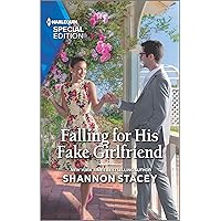 Falling for His Fake Girlfriend (Sutton's Place Book 4) Falling for His Fake Girlfriend (Sutton's Place Book 4) Kindle Mass Market Paperback