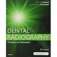 Dental Radiography: Principles and Techniques, 5e Dental Radiography: Principles and Techniques, 5e Paperback Kindle