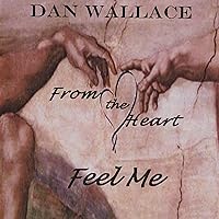From the Heart Feel Me From the Heart Feel Me MP3 Music Audio CD