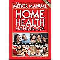 The Merck Manual Home Health Handbook: Third Home Edition The Merck Manual Home Health Handbook: Third Home Edition Hardcover