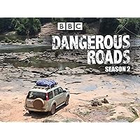 Dangerous Roads - Season 2