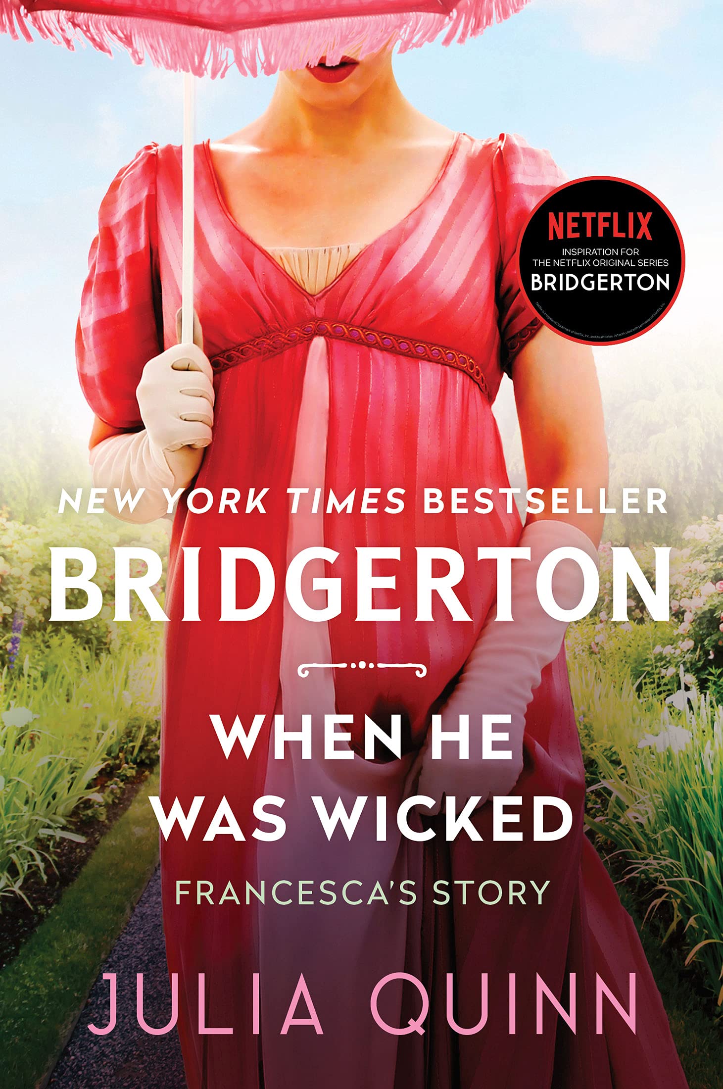 When He Was Wicked: Bridgerton (Bridgertons Book 6)