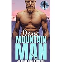 Dane the Mountain Man: An Insta-Love Romance (Obsessive Mountain Alphas)