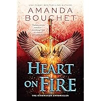 Heart on Fire (The Kingmaker Chronicles Book 3) Heart on Fire (The Kingmaker Chronicles Book 3) Kindle Paperback Audible Audiobook Mass Market Paperback Audio CD