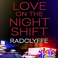 Love on the Night Shift: A Rivers Community Romance Love on the Night Shift: A Rivers Community Romance Audible Audiobook Kindle Paperback