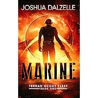 Marine (Terran Scout Fleet Book 1) Marine (Terran Scout Fleet Book 1) Kindle Audible Audiobook Paperback