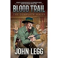 Blood Trail: The Complete Western Series
