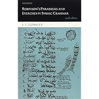 Robinson's Paradigms and Exercises in Syriac Grammar Robinson's Paradigms and Exercises in Syriac Grammar Paperback