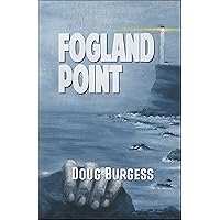 Fogland Point Fogland Point Kindle Hardcover Paperback