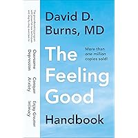 The Feeling Good Handbook The Feeling Good Handbook Paperback