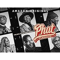 Phat Tuesdays: The Era of Hip Hop Comedy - Season 1
