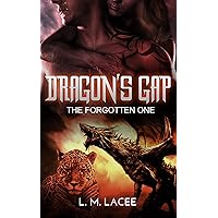 Dragon's Gap: The Forgotten One Dragon's Gap: The Forgotten One Kindle Paperback Audible Audiobook