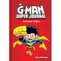The G-Man Super Journal: Awesome Origins (Amp Comics for Kids) The G-Man Super Journal: Awesome Origins (Amp Comics for Kids) Hardcover Kindle