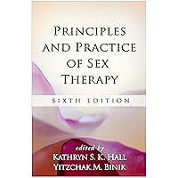 Principles and Practice of Sex Therapy Principles and Practice of Sex Therapy Hardcover eTextbook