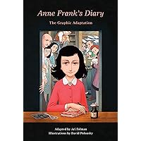 Anne Frank's Diary: The Graphic Adaptation (Pantheon Graphic Library) Anne Frank's Diary: The Graphic Adaptation (Pantheon Graphic Library) Hardcover Kindle Paperback