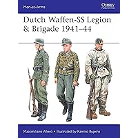 Dutch Waffen-SS Legion & Brigade 1941–44 (Men-at-Arms Book 531) Dutch Waffen-SS Legion & Brigade 1941–44 (Men-at-Arms Book 531) Kindle Paperback