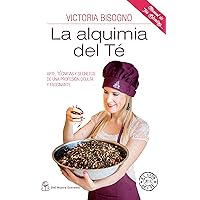 Alquimia del té: Arte, técnicas y secretos de una profesión oculta y fascinante (Spanish Edition) Alquimia del té: Arte, técnicas y secretos de una profesión oculta y fascinante (Spanish Edition) Kindle Paperback