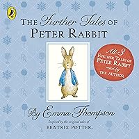 Further Tales of Peter Rabbit Further Tales of Peter Rabbit Audible Audiobook Hardcover Audio CD