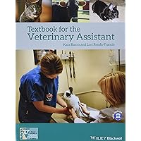Textbook for the Veterinary Assistant Textbook for the Veterinary Assistant Paperback Kindle