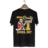 I Just Really Love Chess, OK? Funny Chess Player Club Chess Mom Shirt for Men Women Gift Unisex T-Shirt