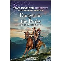 Danger on the Peaks Danger on the Peaks Kindle Mass Market Paperback