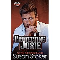 Protecting Josie (SEAL of Protection: Alliance Book 3) Protecting Josie (SEAL of Protection: Alliance Book 3) Kindle