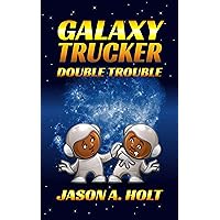 Galaxy Trucker: Double Trouble