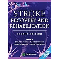 Stroke Recovery and Rehabilitation Stroke Recovery and Rehabilitation Hardcover Kindle
