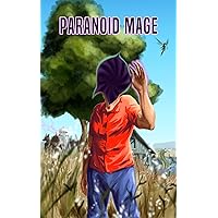 Paranoid Mage Paranoid Mage Kindle Audible Audiobook Paperback