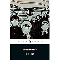 Hunger (Penguin Twentieth Century Classics) Hunger (Penguin Twentieth Century Classics) Paperback Kindle