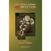 Cell Death During HIV Infection Cell Death During HIV Infection Kindle Hardcover Paperback