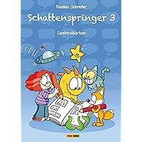 Schattenspringer, Band 3 - Spektralfarben: Bd. 3: Spektralfarben (German Edition) Schattenspringer, Band 3 - Spektralfarben: Bd. 3: Spektralfarben (German Edition) Kindle Hardcover
