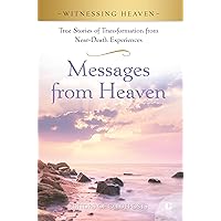 Messages from Heaven (Witnessing Heaven)