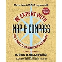Be Expert with Map and Compass, 3rd Edition