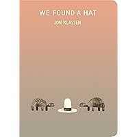 We Found a Hat We Found a Hat Board book