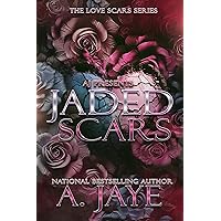 JADED SCARS (The Love Scars Series Book 7) JADED SCARS (The Love Scars Series Book 7) Kindle Audible Audiobook Paperback
