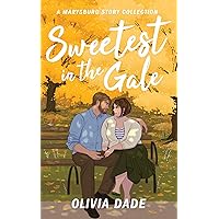 Sweetest in the Gale: A Marysburg Story Collection (There's Something About Marysburg Book 3) Sweetest in the Gale: A Marysburg Story Collection (There's Something About Marysburg Book 3) Kindle Paperback Audible Audiobook Audio CD