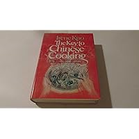 The Key to Chinese Cooking The Key to Chinese Cooking Hardcover Paperback