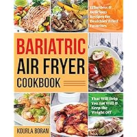 Bariatric Air Fryer Cookbook Bariatric Air Fryer Cookbook Paperback Kindle Hardcover