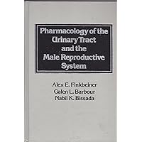 Pharmacology of the Urinary Tract and the Male Reproductive System
