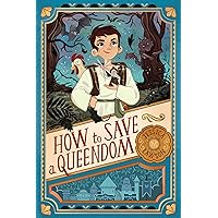How to Save a Queendom How to Save a Queendom Kindle Hardcover Paperback