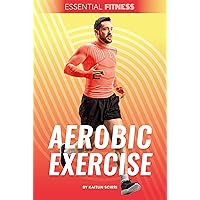 Aerobic Exercise (Essential Fitness)