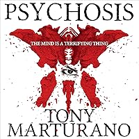 Psychosis: Haunted Series, Book 1 Psychosis: Haunted Series, Book 1 Audible Audiobook Paperback Kindle Hardcover