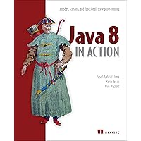 Java 8 in Action: Lambdas, Streams, and functional-style programming Java 8 in Action: Lambdas, Streams, and functional-style programming Paperback Audible Audiobook