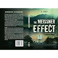 The Meissner Effect: The Fellowship Grows The Meissner Effect: The Fellowship Grows Kindle Paperback